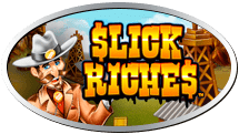 Slick Riches